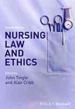 Nursing Law and Ethics