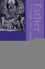 Esther through the centuries