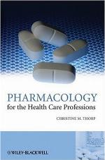 Pharmacology for the Health Care Professions