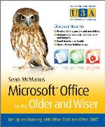 Microsoft Office for the Older and Wiser