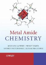 Metal Amide Chemistry