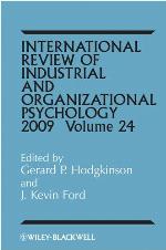 International Review of Industrial and Organizational Psychology 2009