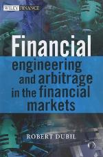 Financial Engineering and Arbitrage in the Financial Markets