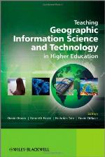 Teaching Geographic Information Science and Technology in Higher Education