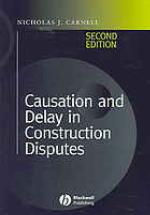 Causation and Delay in Construction Disputes