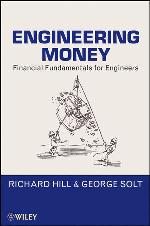 Engineering Money Financial Fundamentals for Engineers