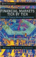Financial markets tick by tick : insights in financial markets microstructure