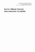 Service efficient network interconnection via satellite : EU cost action 253