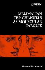Mammalian Trp Channels as Molecular Targets