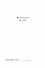 The Chemistry of Peroxides, Parts 1 and 2
