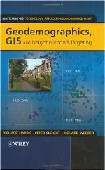 Geodemographics, GIS and Neighbourhood Targeting