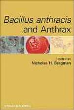 Bacillus Anthracis and Anthrax