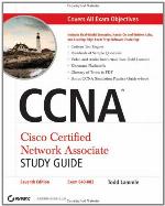 CCNA Cisco Certified Network Associate Study Guide
