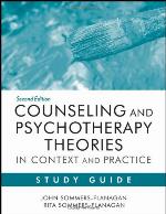 Counseling and Psychotherapy Theories in Context and Practice Study Guide