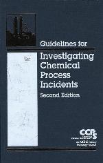 Guidelines for investigating chemical process incidents.