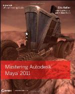 Mastering Autodesk Maya 2011