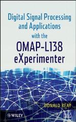 Digital Signal Processing and Applications with the Omap - L138 Experimenter