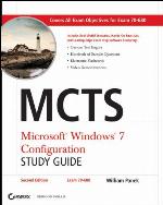 MCTS Microsoft Windows 7 Configuration Study Guide
