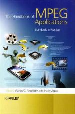 The handbook of MPEG applications : standards in practice