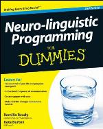 Neuro-Linguistic Programming for Dummies