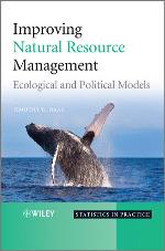 Improving natural resource management : ecological and political models