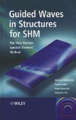 Guided Waves in Structures for SHM