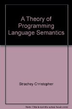 A Theory of Programming Language Semantics