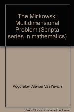 The Minkowski Multidimensional Problem