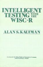 Intelligent Testing with the Wisc-R