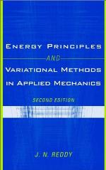 Energy Principles and Variational Methods in Applied Mechanics