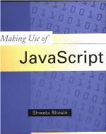 Making Use of JavaScript
