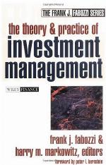 The Theory and Practice of Investment Management