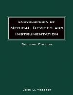 Encyclopedia of Medical Devices and Instrumentation, Set (Encyclopedia of Medical Devices and Instrumentation, 2nd Edition)