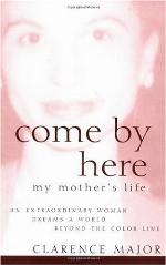 Come By Here My Mother's Life