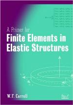 A Primer for Finite Elements in Elastic Structures