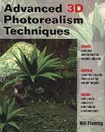 Advanced 3D Photorealism Techniques [With *]