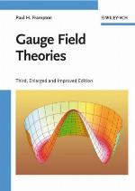 Gauge Field Theories, 2nd Edition