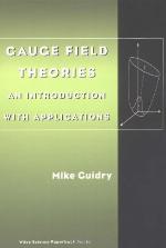 Gauge Field Theories