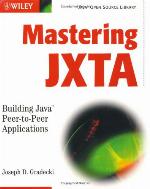 Mastering Jxta