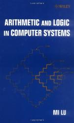 Arithmetic and Logic in Computer Systems