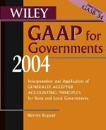 Wiley GAAP for Governments 2004