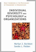 Individual Diversity and Psychology in Organizations
