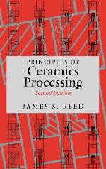 Principles of Ceramics Processing, 2nd Edition