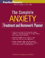 The Complete Anxiety Treatment and Homework Planner
