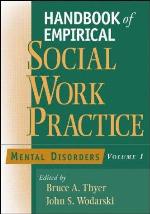 Handbook of Empirical Social Work Practice, Volume 1