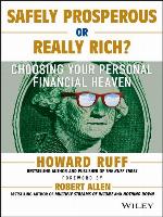Safely Prosperous or Really Rich