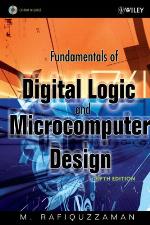 Fundamentals of Digital Logic and Microcomputer Design