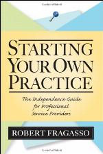 Starting Your Own Practice
