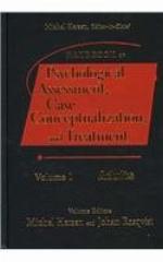 Handbook of Psychological Assessment, Case Conceptualization, and Treatment, 2 Volume Set
