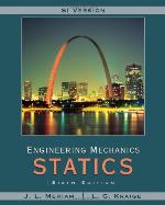Engineering Mechanics Statics, SI Version